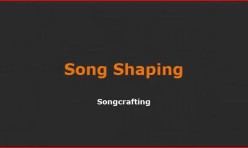 Video: Song Shaping